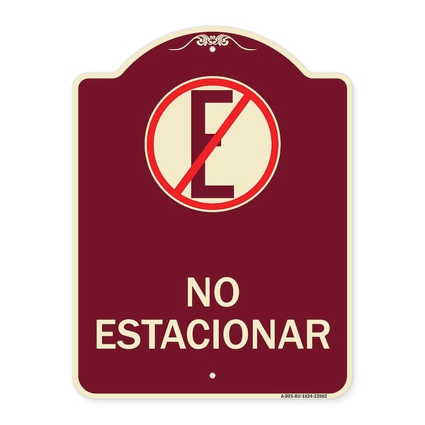 Signmission Spanish Parking No Estacionar No Parking W/ Graphic Heavy-Gauge Aluminum Sign, 24" H, BU-1824-22882 A-DES-BU-1824-22882 - main